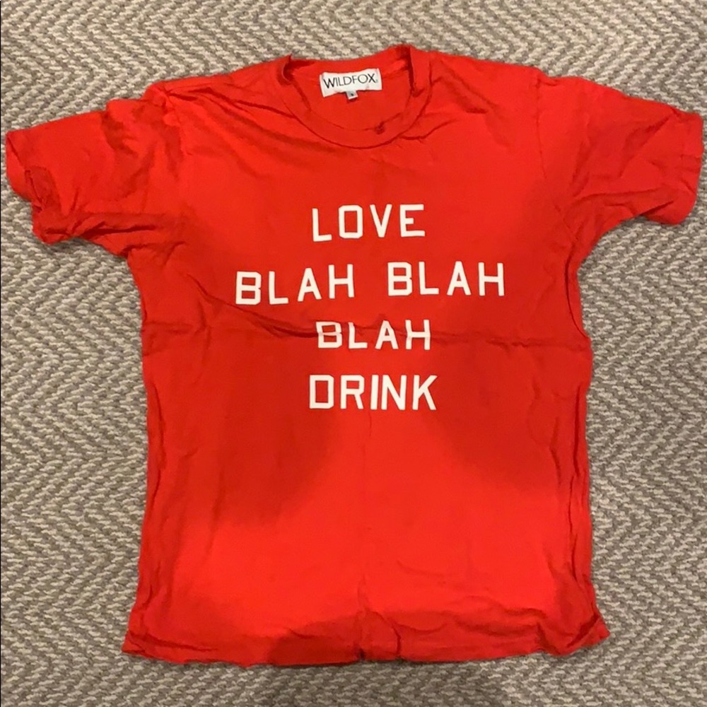 Red wildfox T-shirt “Love Blah Blah Blah Drink”